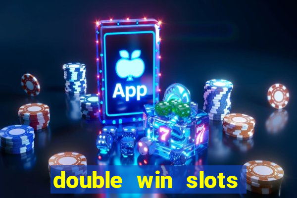 double win slots casino game